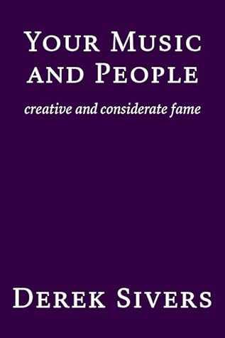 Your Music and People: creative and considerate fame