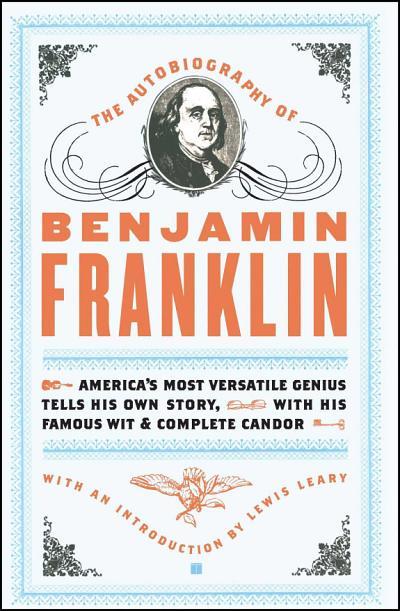 The Autobiography of Benjamin Franklin