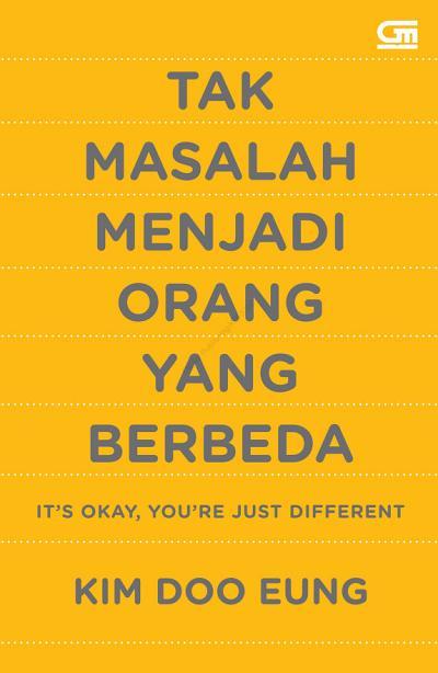 Tak Masalah Menjadi Orang yang Berbeda (It's Okay, You're Just Different)