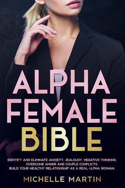 Alpha Female Bible