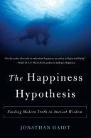 The Happiness Hypothesis