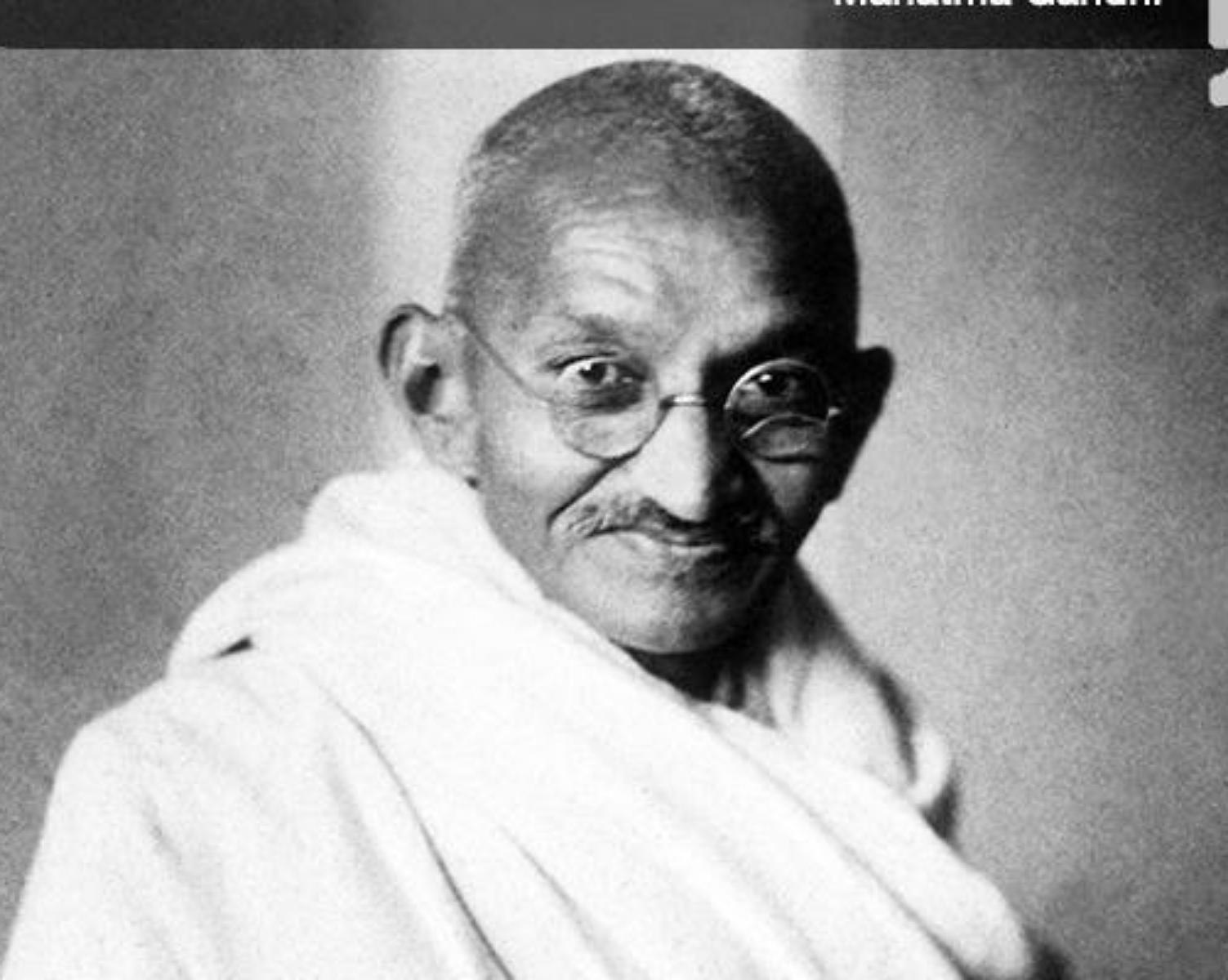 MAHATMA GANDHIJI