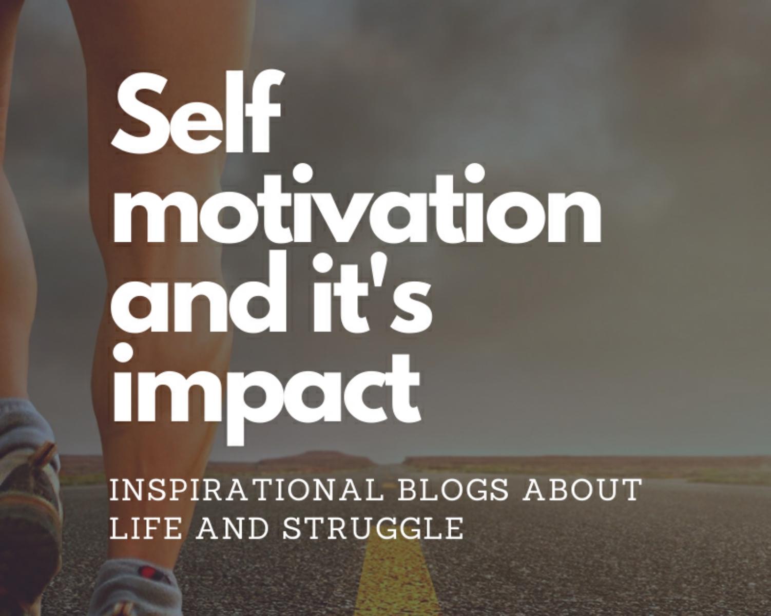 What are the 5 steps to self motivation ?