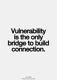 4. Be Vulnerable With Others