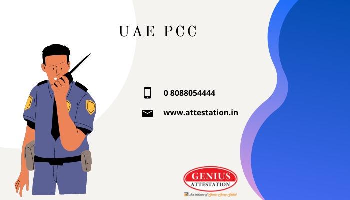 UAE Police Clearance Certificate Attestation