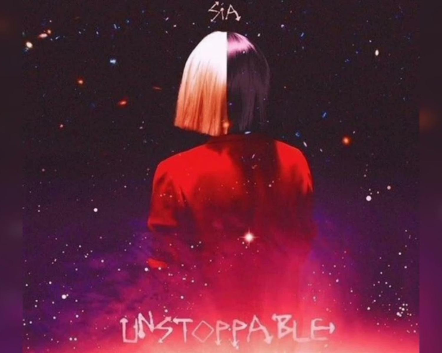 Unstoppable By Sia