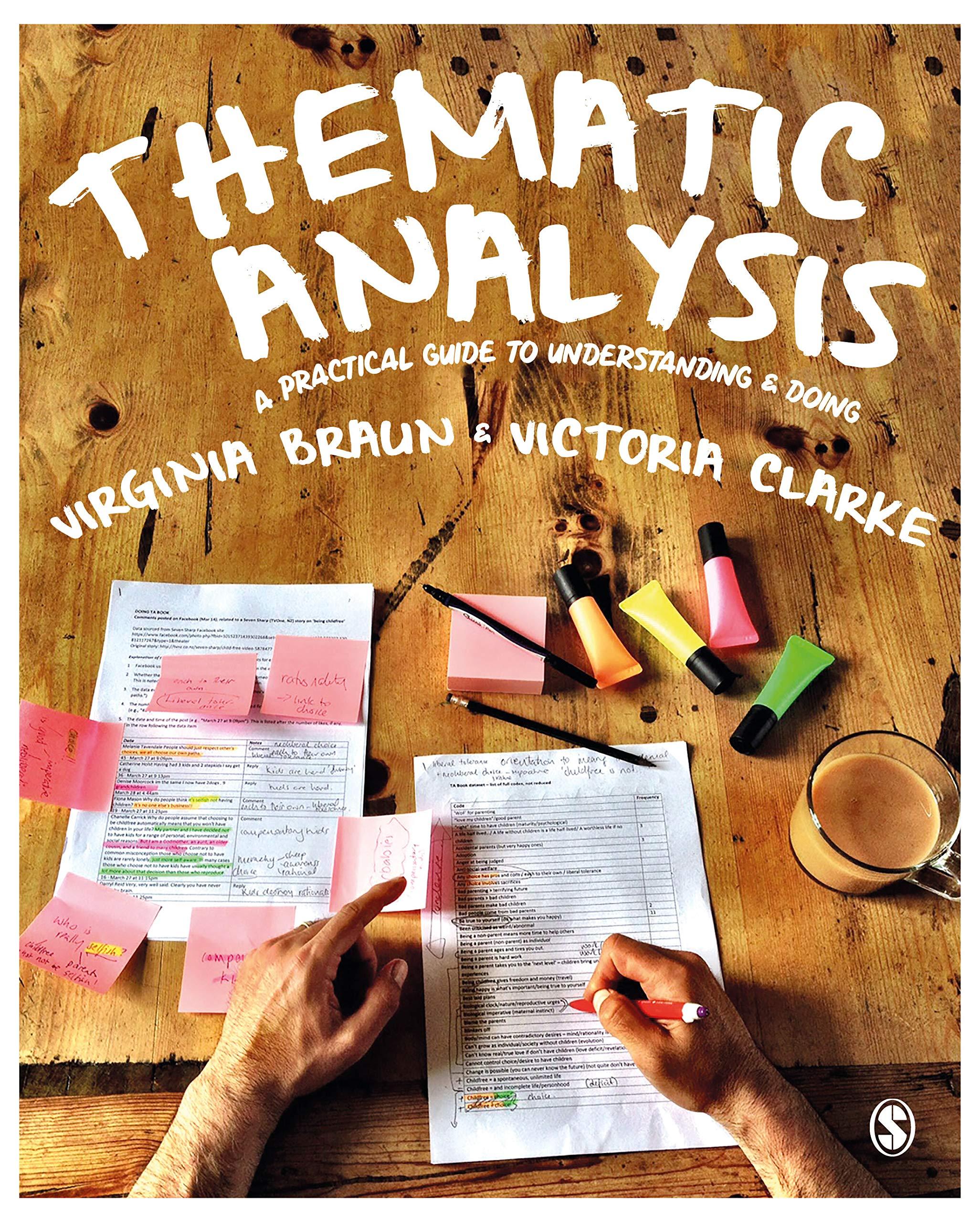 Thematic Analysis: A Practical Guide