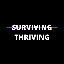 Surviving and Thriving