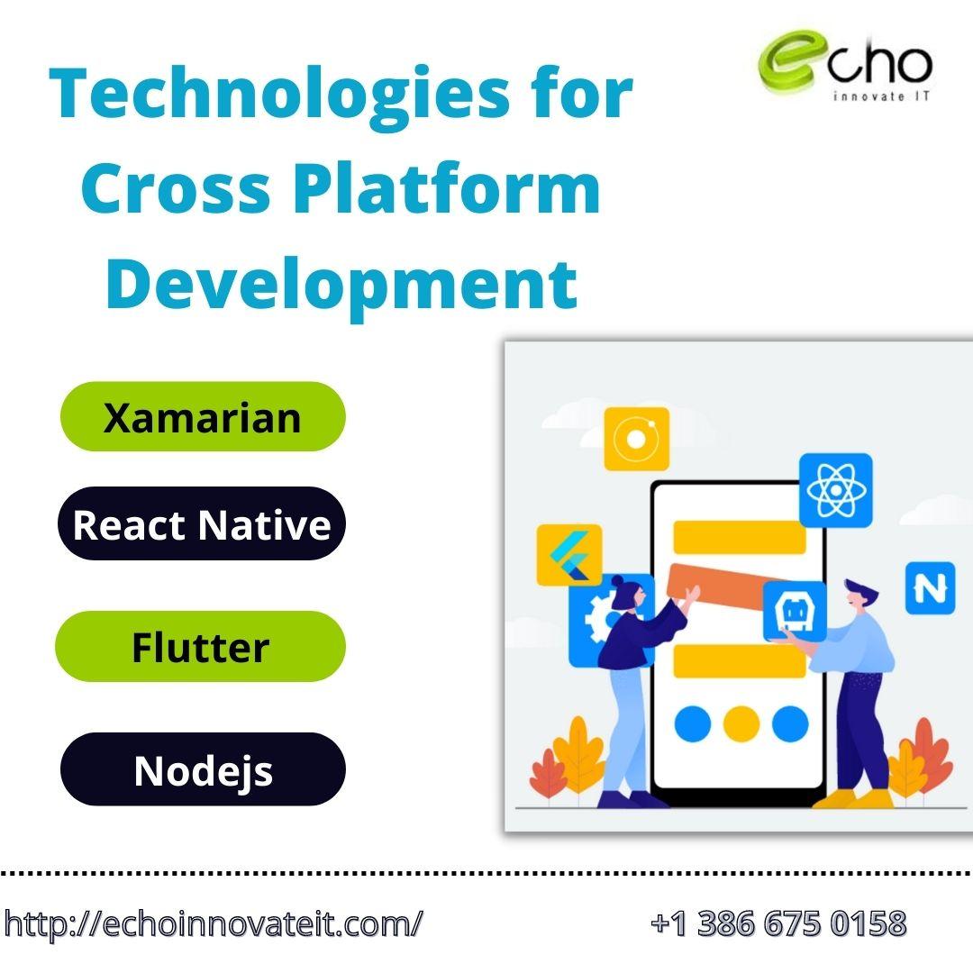 Technologies for Cross Platform App Development