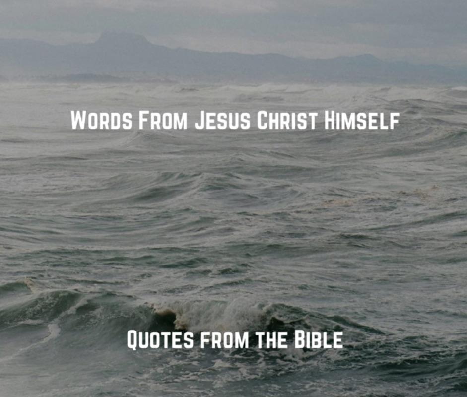 Words of Christ (Part One)