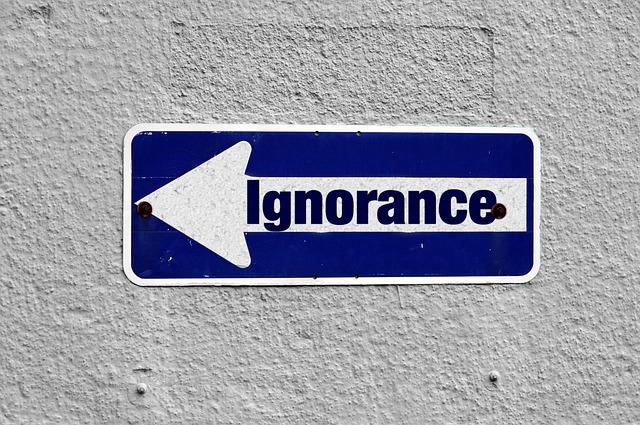 Ignorance 