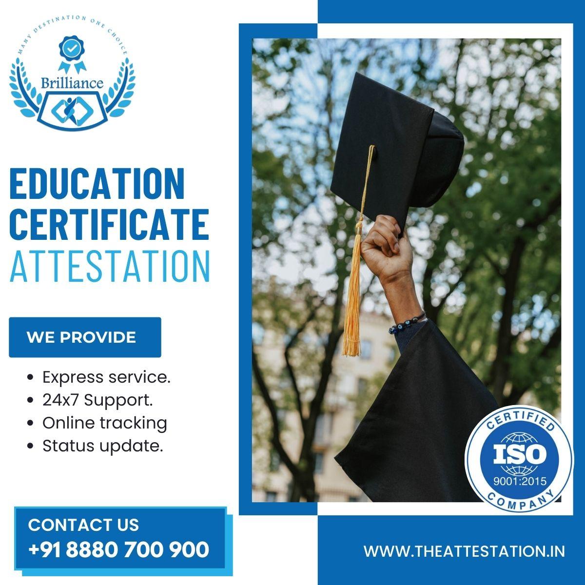 Importance of Education Certificate Attestation for Global Opportunities