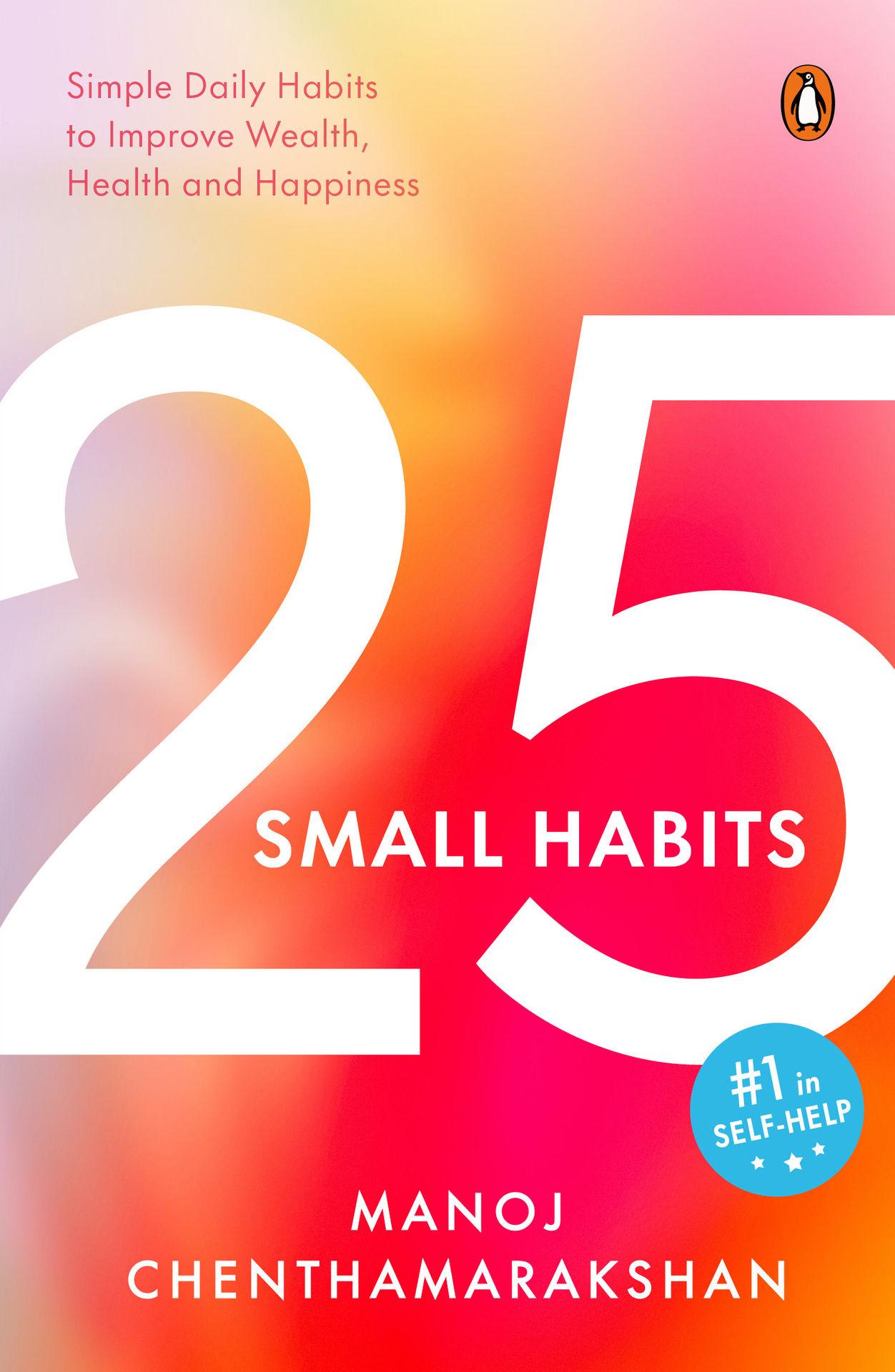 25 SMALL HABITS