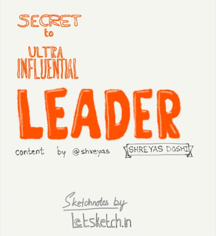 Secret To Be Ultra Influential Leader