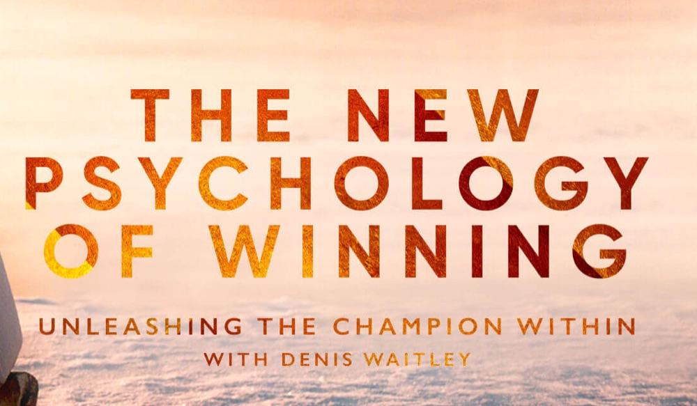 The New Psychology Of Winning 