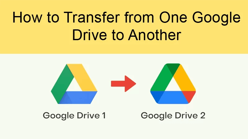 Why users transfer Google Drive files to another account