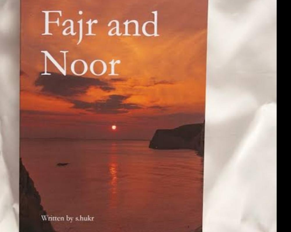 FAJR AND NOOR