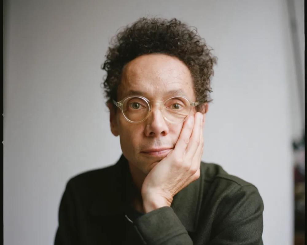 MALCOLM GLADWELL