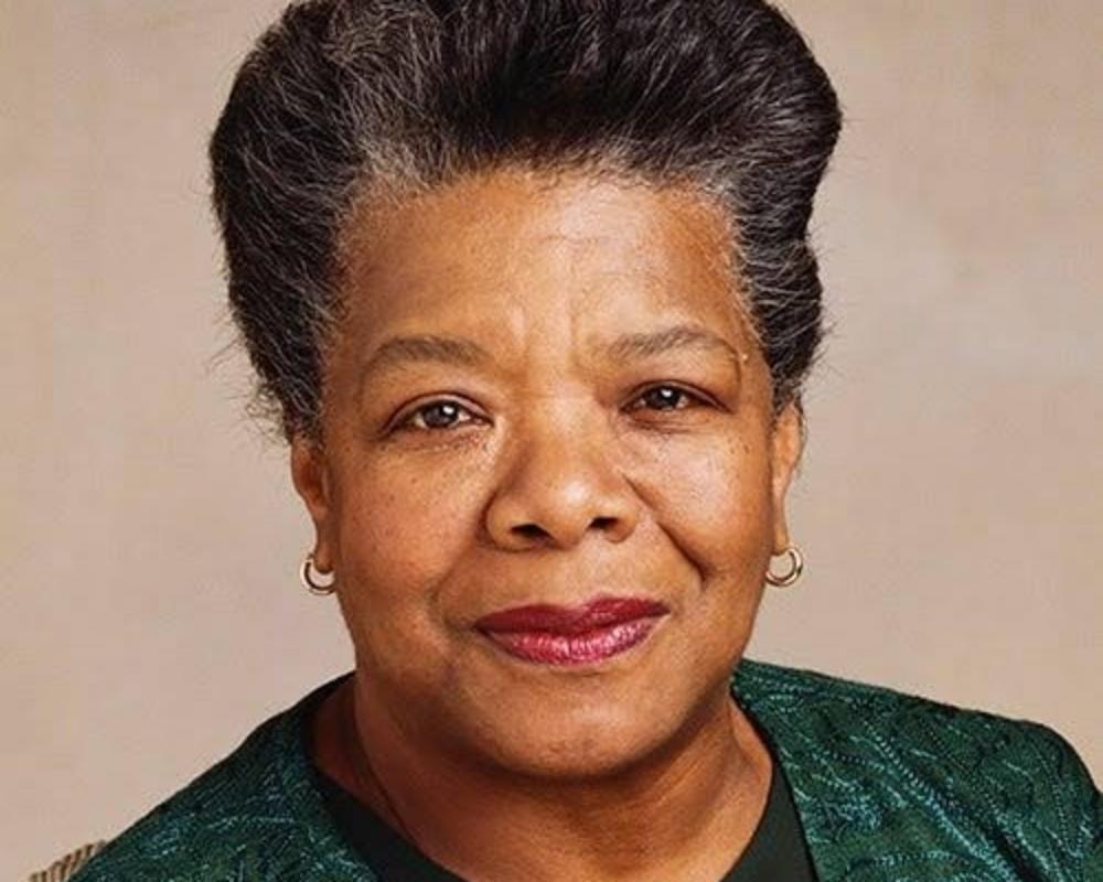 MAYA ANGELOU