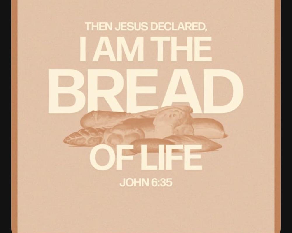 The Bread of Life