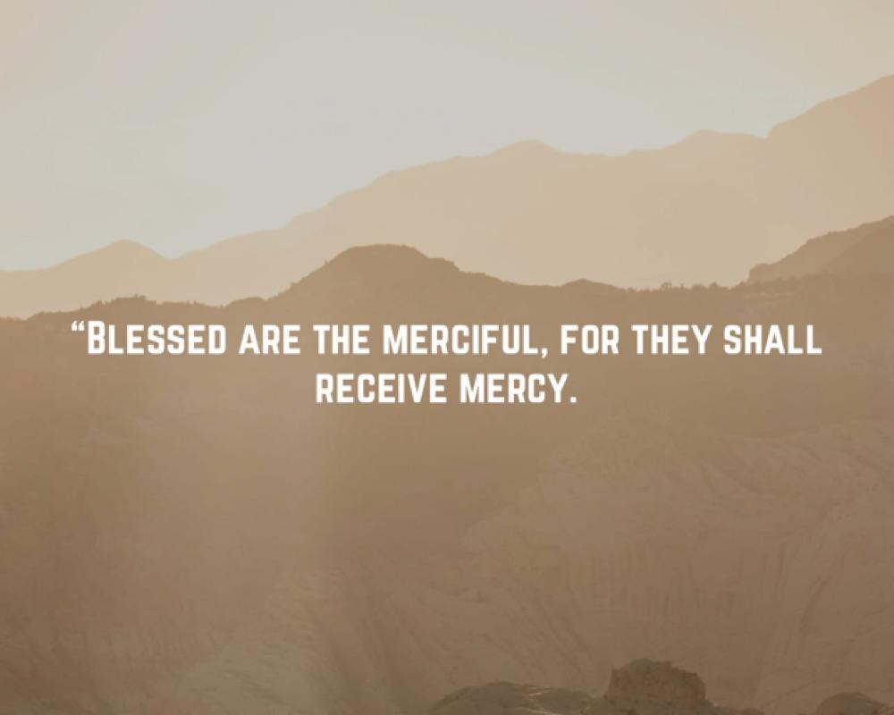 5. The Merciful