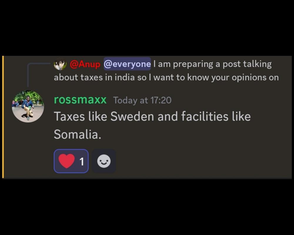 I ASKED MY DISCORD MEMBERS TO KNOW THEIR OPINIONS ON TAXES