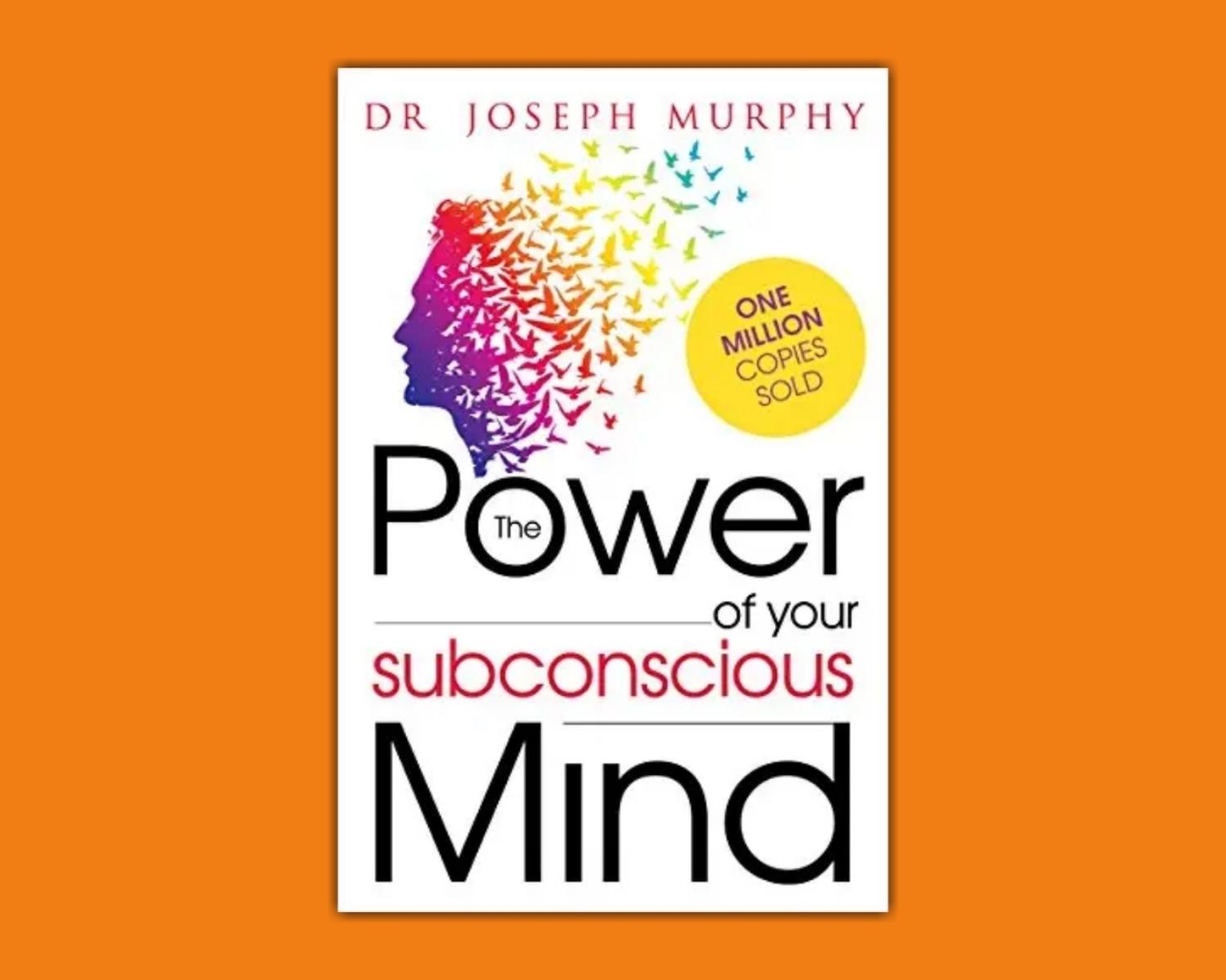 The Power of your Subconscious Mind Book