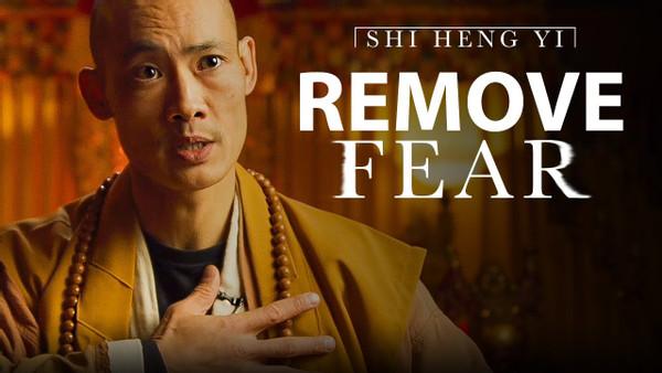 SHAOLIN MASTER - REMOVE FEAR