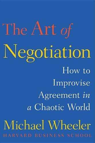 The Art of Negotiation