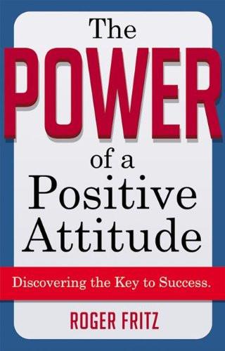 The Power of a Positive Attitude