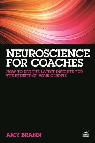 Neuroscience for Coaches