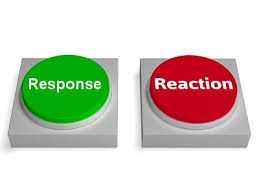Response And Reaction