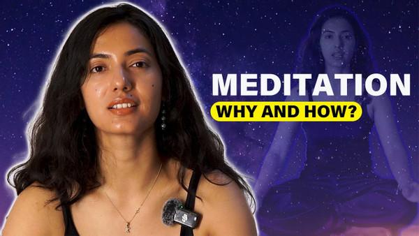 MEDITATION : WHY AND HOW FOR BEGINNERS ?