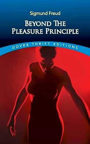 Beyond the Pleasure Principle