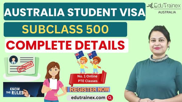 Australia Student Visa | Subclass 500 | Edutrainex