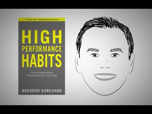 HIGH PERFORMANCE HABITS by Brendon Burchard | Animated Core Message