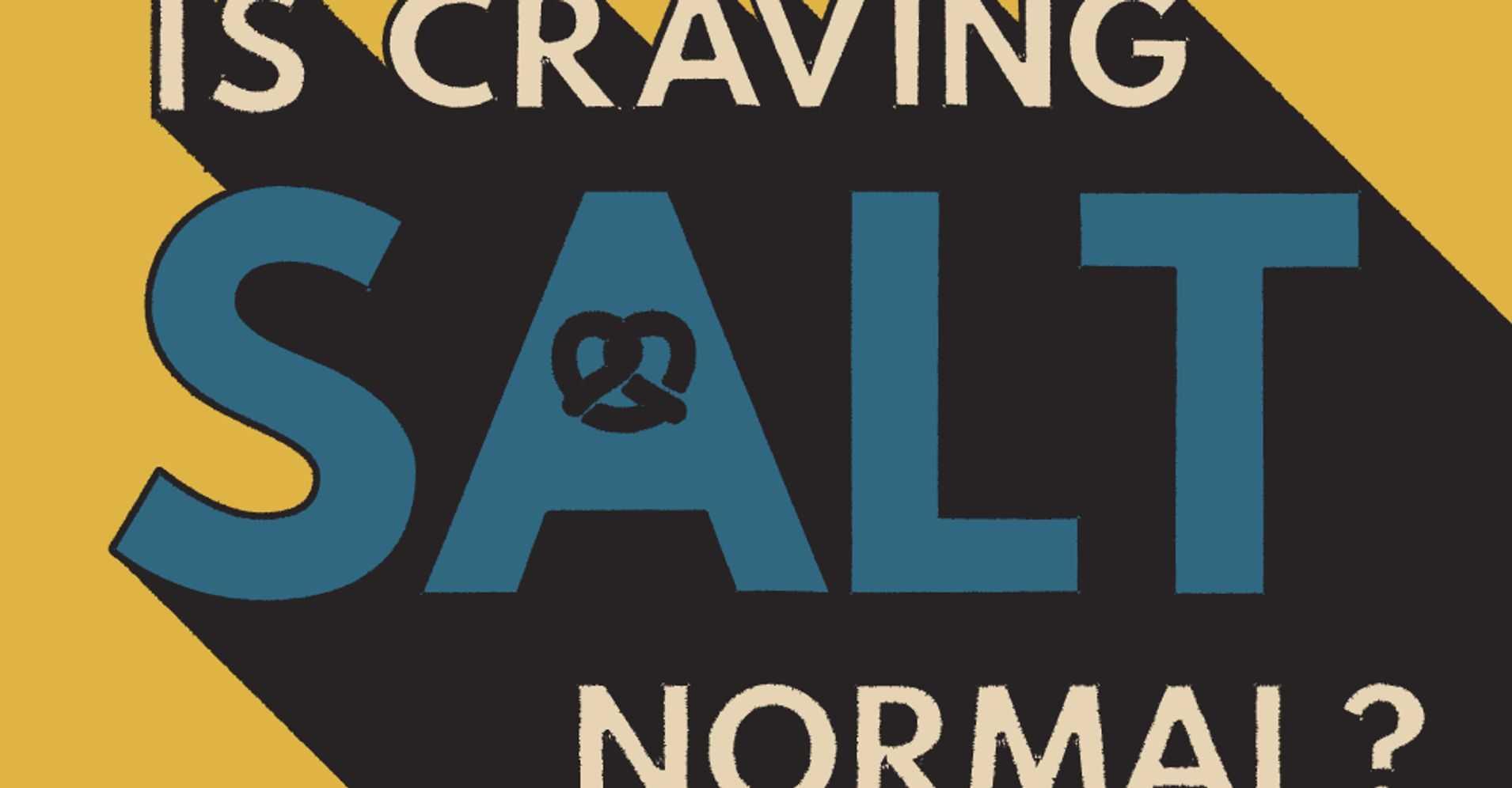 There's A Reason Why You Might Crave Salt More Than Others