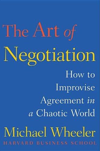 The Art of Negotiation