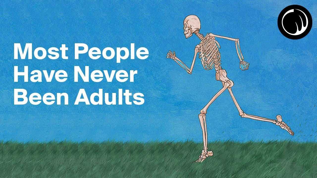 Most People Have Never Been Adults