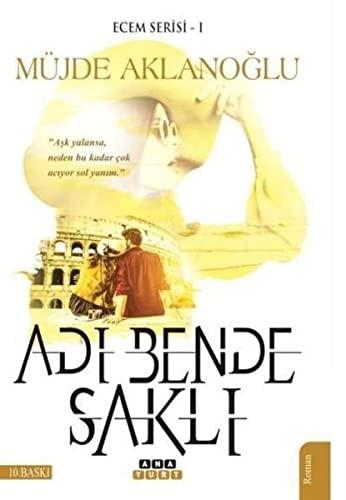 Adi Bende Sakli