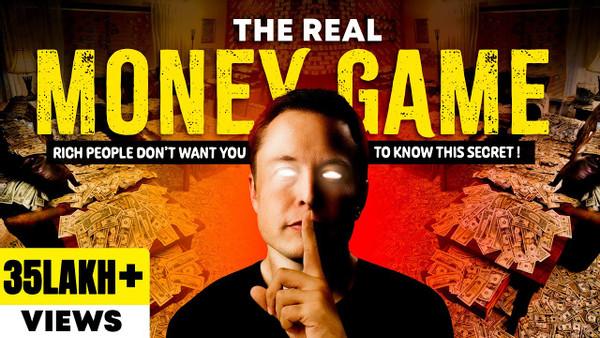 The Real Money Game: How to Get RICH When You Have Nothing