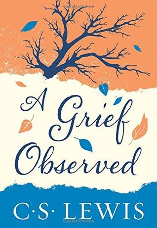 Grief Observed