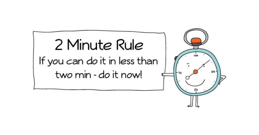 3. The 2-Minute Rule