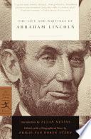 The Life and Writings of Abraham Lincoln