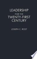 Leadership for the Twenty-first Century