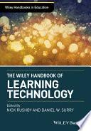 The Wiley Handbook of Learning Technology