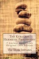 The Kybalion Hermetic Philosophy