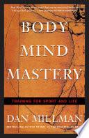 Body Mind Mastery