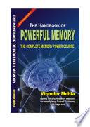 The Handbook of Powerful Memory