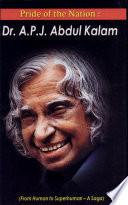Pride Of The Nation : Dr. A.P.J. Abdul Kalam